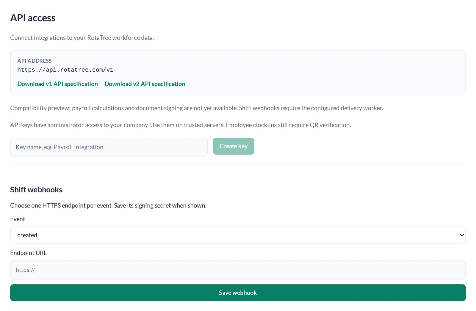 API access settings with the API address, a Create key form and shift webhook settings
