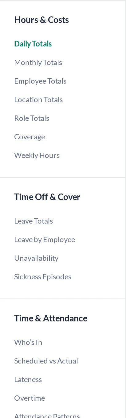 Report list grouped into hours and costs, time off and cover, and time and attendance